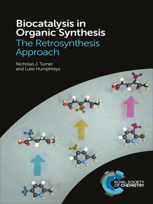cover image of Biocatalysis in Organic Synthesis